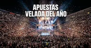 Apuestas Velada del Año 2026 – Guía Completa | RINGSIDE